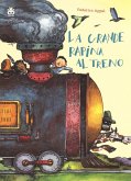 La grande rapina al treno. Ediz. ad alta leggibilità La grande rapina al treno. Ediz. ad alta leggibilità