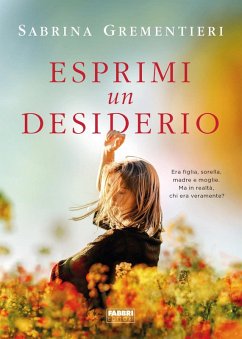 Esprimi un desiderio - Grementieri, Sabrina