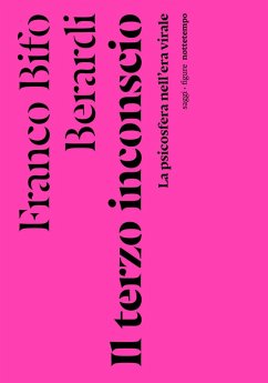Cover Il terzo inconscio. La psicosfera nell'era virale