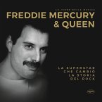 Freddie Mercury & Queen Freddie Mercury & Queen