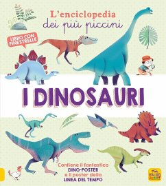 Cover I dinosauri. L'enciclopedia dei più piccini