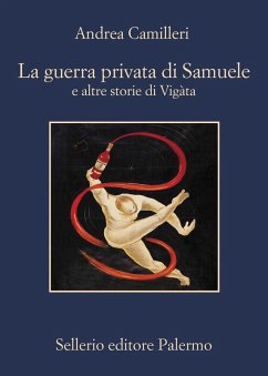 La guerra privata di Samuele e altre storie di Vigàta - Camilleri, Andrea