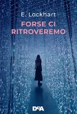 Forse ci ritroveremo Forse ci ritroveremo