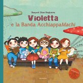 Violetta e la Banda AcchiappaMachi