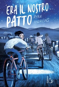 Era il nostro patto - Andrews, Ryan
