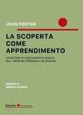 La scoperta come apprendimento. Un metodo di insegnamento basato sull'indagine personale dei ragazzi