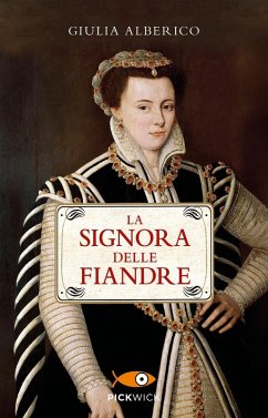 La Signora delle Fiandre - Alberico, Giulia La Signora delle Fiandre - Alberico, Giulia