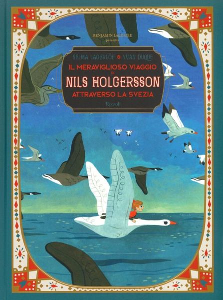 Il viaggio meraviglioso di Nils Holgersson Il viaggio meraviglioso di Nils Holgersson