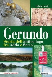 Cover Gerundo. Storia dell'antico lago fra Adda e Serio