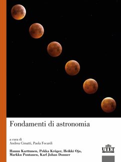 Fondamenti di astronomia - Karttunen, Hannu; Oja, Heikki; Kroger, Pekka; Poutanen, Markku; Donner, Karl Johan