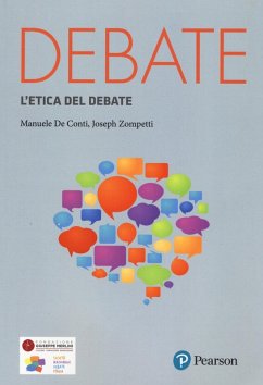Principi e regolamenti etici nella pratica del debate - De Conti, Manuele; Zompetti, Joseph