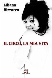 Il circo, la mia vita Cover Il circo, la mia vita