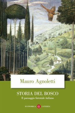 Cover Storia del bosco. Il paesaggio forestale italiano