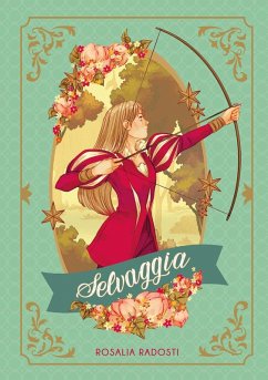 Selvaggia - Radosti, Rosalia