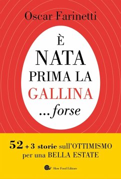 Cover È nata prima la gallina... forse. 52+3 storie sull'ottimismo per una bella estate