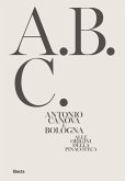 Antonio Canova e Bologna. Alle origini della Pinacoteca Antonio Canova e Bologna. Alle origini della Pinacoteca