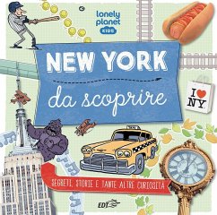 Cover New York da scoprire. Segreti, storie e tante altre curiosità