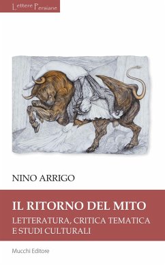 Cover Il ritorno del mito. Letteratura, critica tematica e studi culturali