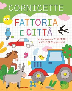 Cover Fattoria e città. Cornicette