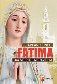Cover Le apparizioni di Fatima tra storia e meraviglia