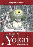 Guida agli yokai giapponesi Guida agli yokai giapponesi