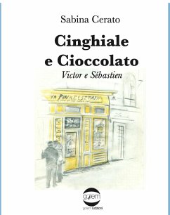 Cinghiale e cioccolato. Victor e Sébastien - Cerato, Sabina