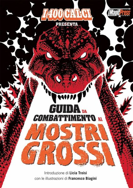 Guida da combattimento ai mostri grossi