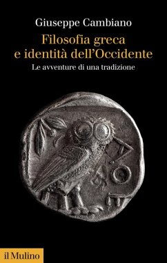 Cover Filosofia greca e identità dell'Occidente. Le avventure di una tradizione
