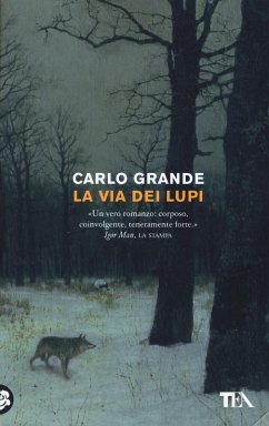 Cover La via dei lupi. Storia di una ribellione nel Medioevo romantico e crudele