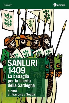 Cover Sanluri 1409. La battaglia per la libertà della Sardegna
