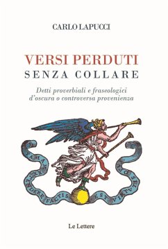 Cover Versi perduti senza collare. Detti proverbiali e fraseologici d'oscura o controversa provenienza