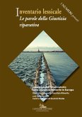 Inventario lessicale. Le parole della giustizia riparativa Inventario lessicale. Le parole della giustizia riparativa