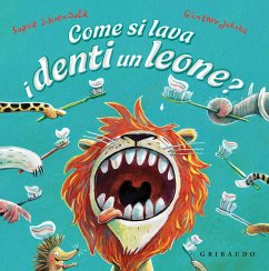 Come si lava i denti un leone? Cover Come si lava i denti un leone?