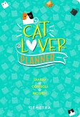 Cat lover. Planner. Diario. Consigli. Ricordi Cat lover. Planner. Diario. Consigli. Ricordi