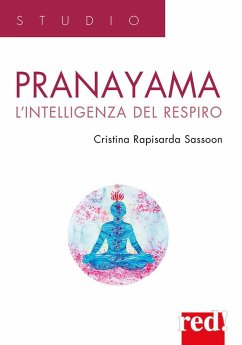 Cover Pranayama. L'intelligenza del respiro