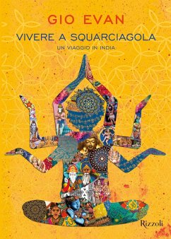 Cover Vivere a squarciagola. Un viaggio in India
