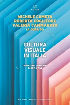Cultura visuale in Italia. Immagini, sguardi, dispositivi Cover Cultura visuale in Italia. Immagini, sguardi, dispositivi