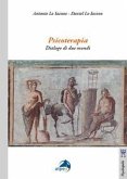 Psicoterapia. Dialogo di due mondi Psicoterapia. Dialogo di due mondi