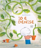 Io e Denise