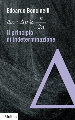 Il principio di indeterminazione - Boncinelli, Edoardo