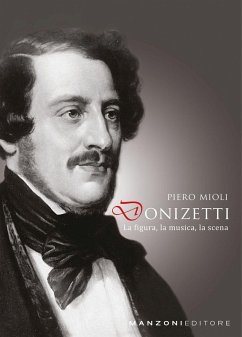 Donizetti: la figura, la musica, la scena Cover Donizetti: la figura, la musica, la scena