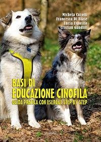 Cover Basi di educazione cinofila. Guida pratica con esercizi step by step