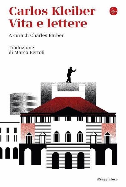 Carlos Kleiber. Vita e lettere Carlos Kleiber. Vita e lettere