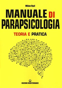 Manuale di parapsicologia. Teoria e pratica - Ryzl, Milan