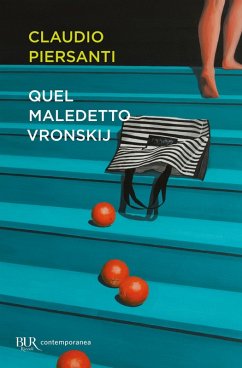 Quel maledetto Vronskij - Piersanti, Claudio
