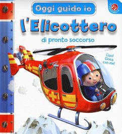 Cover L' elicottero di pronto soccorso. Oggi guido io