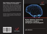 Rytm dobowy tonicznej czujno¿ci u osób o skrajnych chronotypach Rytm dobowy tonicznej czujno¿ci u osób o skrajnych chronotypach