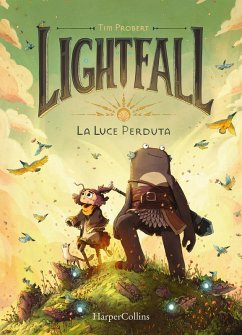 Lightfall. La luce perduta - Probert, Tim