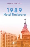 1989 Hotel Timisoara 1989 Hotel Timisoara