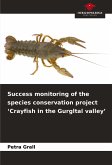 Success monitoring of the species conservation project 'Crayfish in the Gurgltal valley'